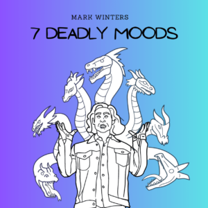 Mark Winters "7 Deadly Moods" single artwork