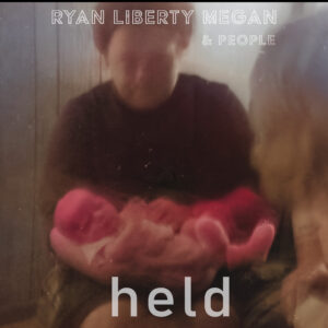 Ryan Liberty Megan "Held" single artwork