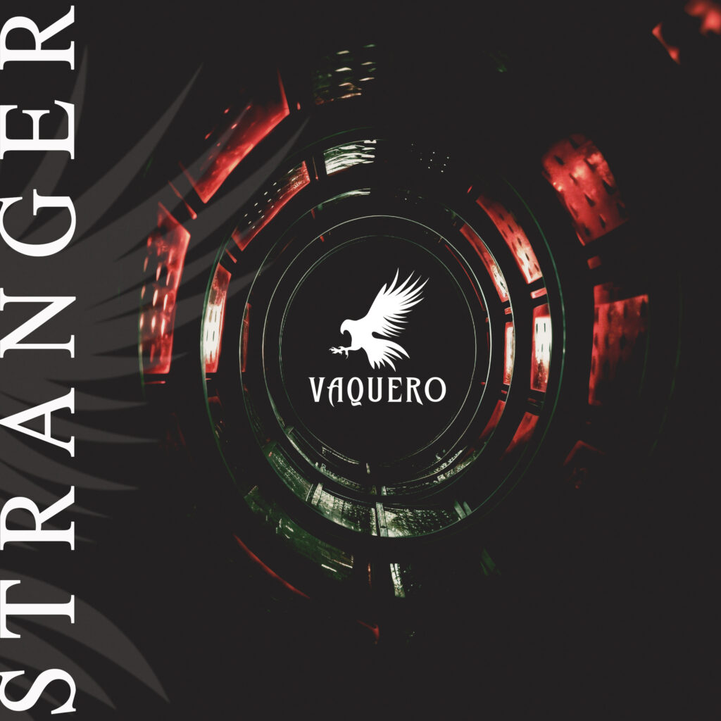 Vaquero "Stranger" single artwork